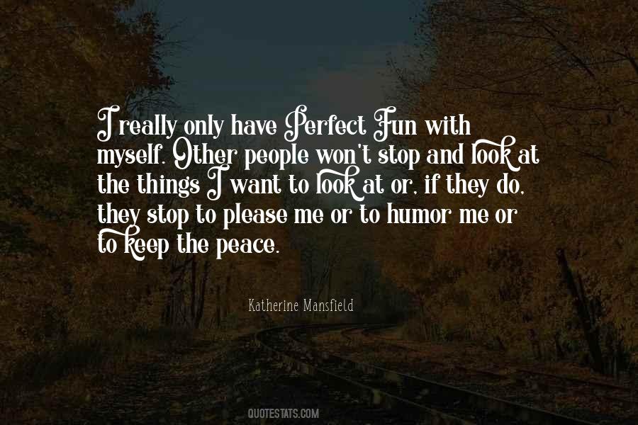 Please Look At Me Quotes #892650