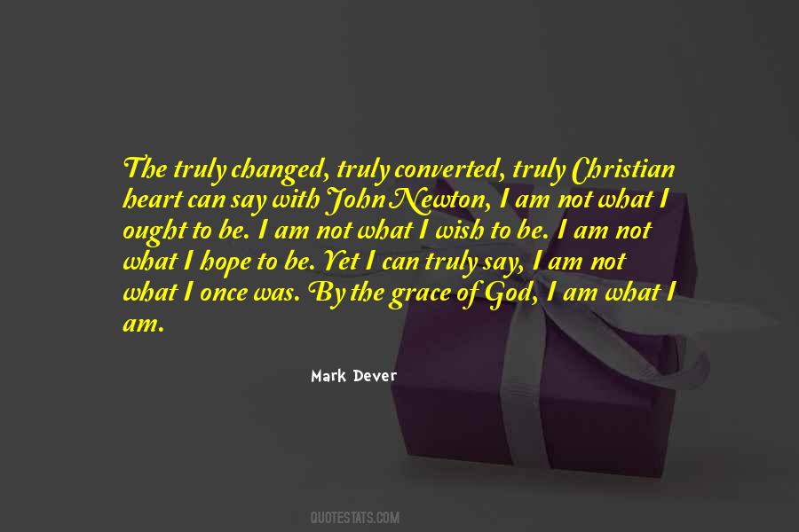 By The Grace Of God I Am What I Am Quotes #1412175