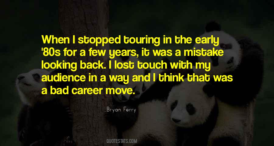 I Was A Mistake Quotes #1499599