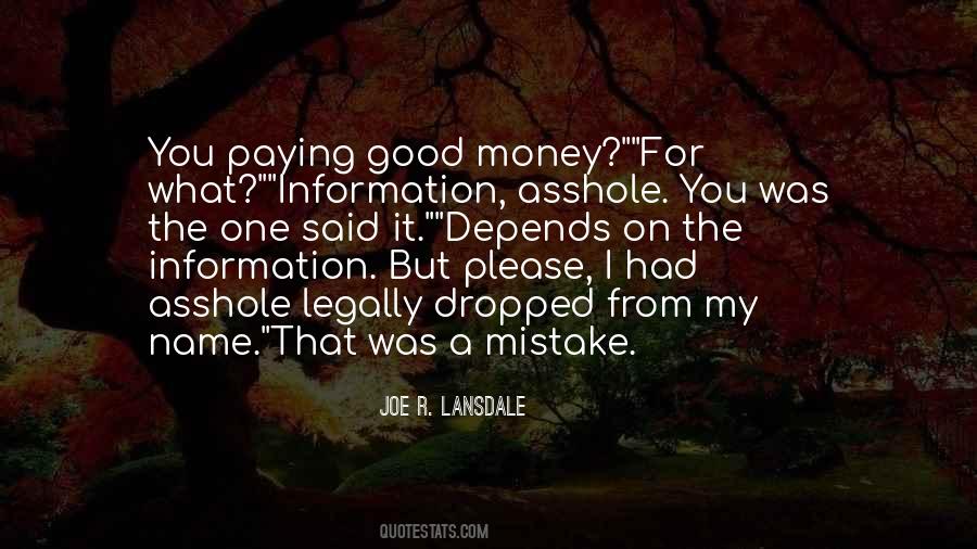 I Was A Mistake Quotes #202680