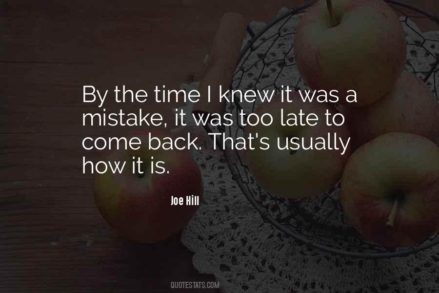I Was A Mistake Quotes #278474