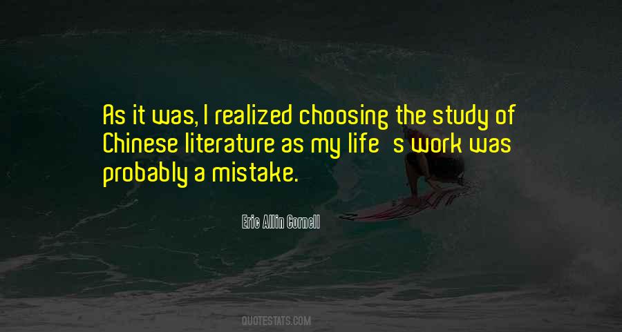 I Was A Mistake Quotes #700671