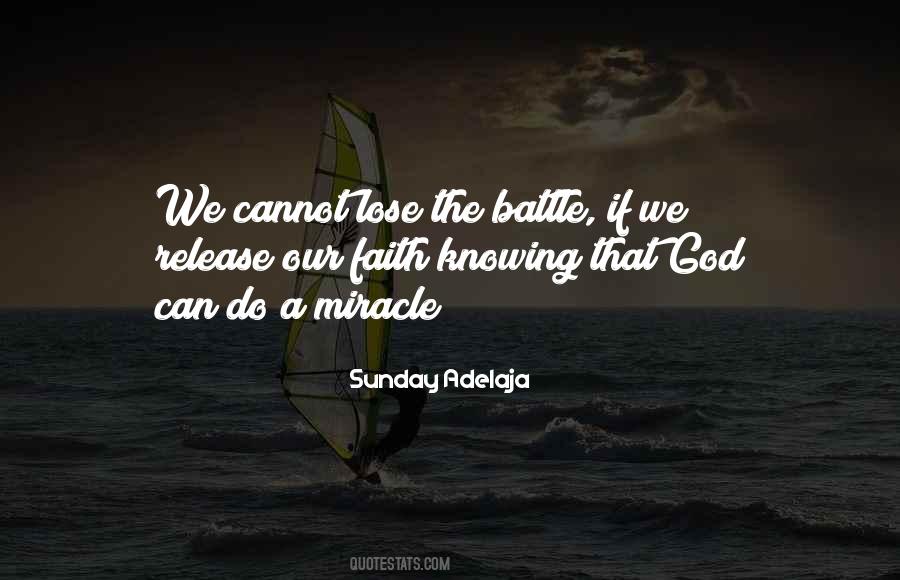 Faith Can Do Quotes #136812