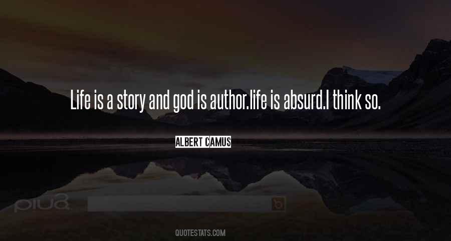 God Is The Author Of Life Quotes #651611