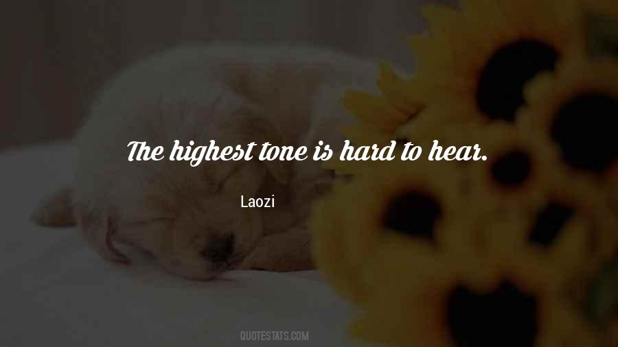 Hard To Hear Quotes #1729113