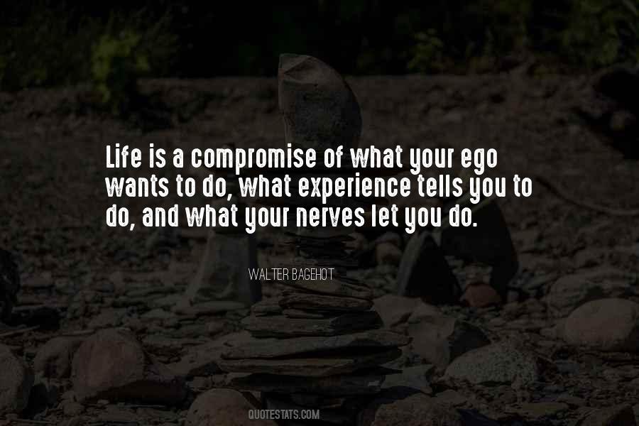 Life Ego Quotes #1147835