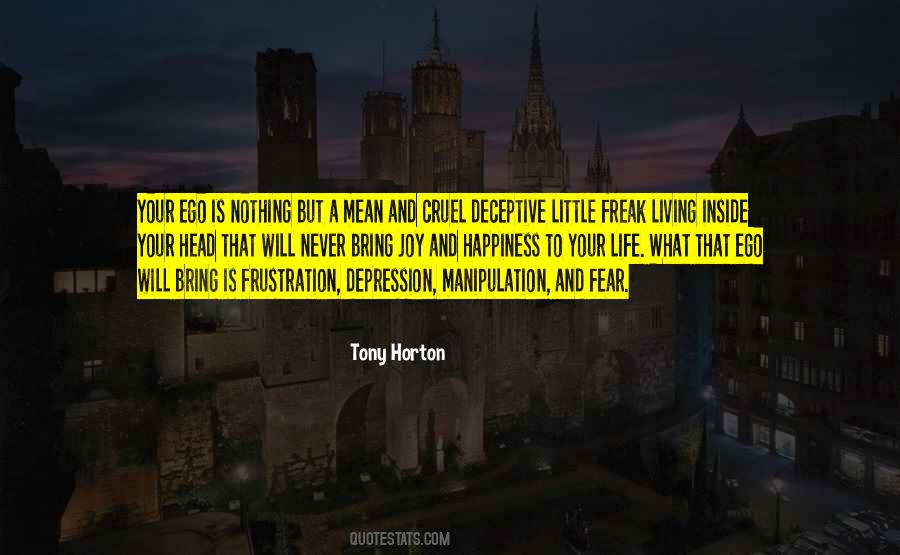 Life Ego Quotes #1593968