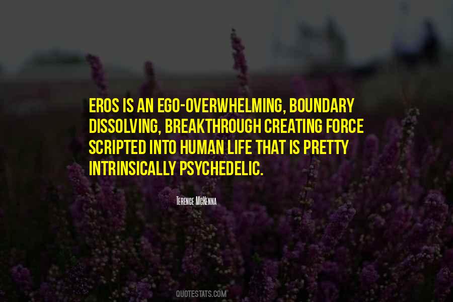 Life Ego Quotes #1794842