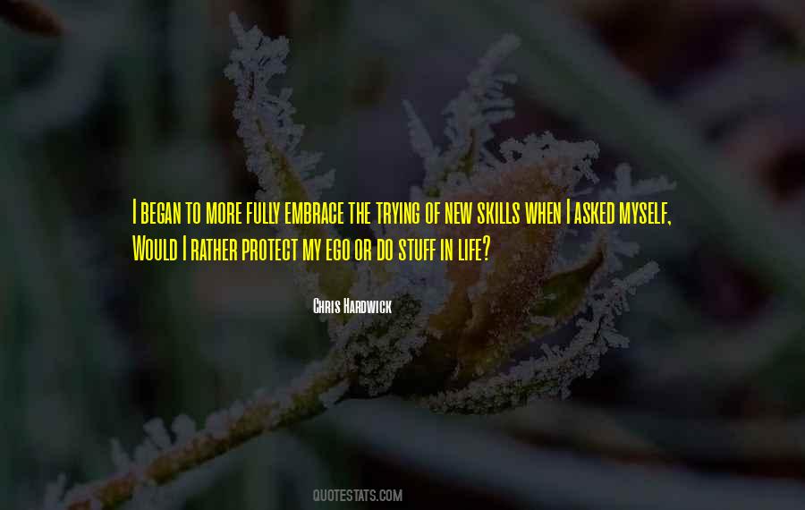 Life Ego Quotes #1877618