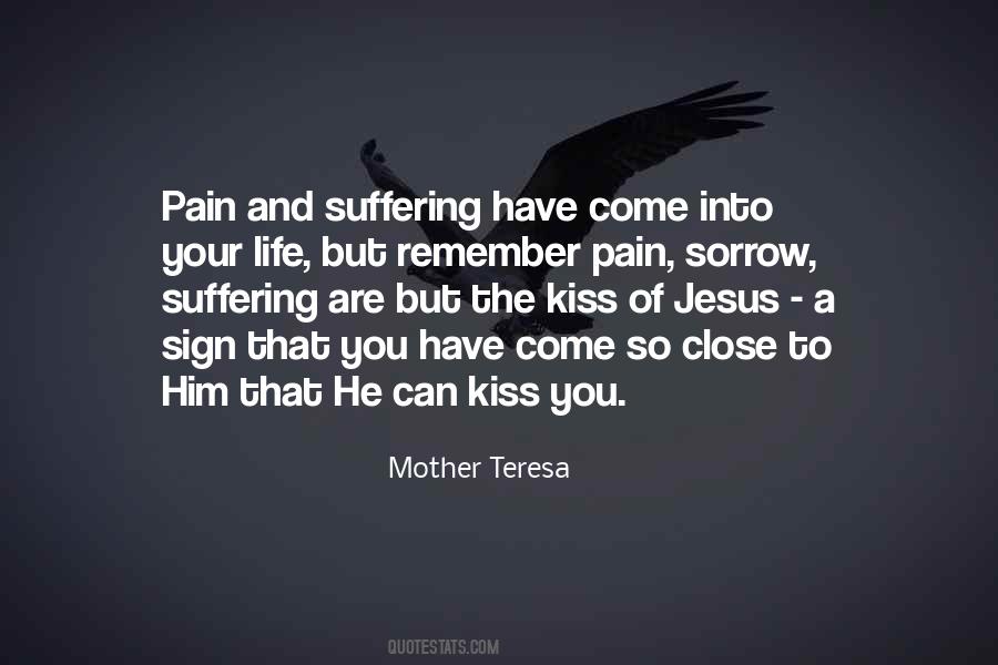 Remember Pain Quotes #1357626