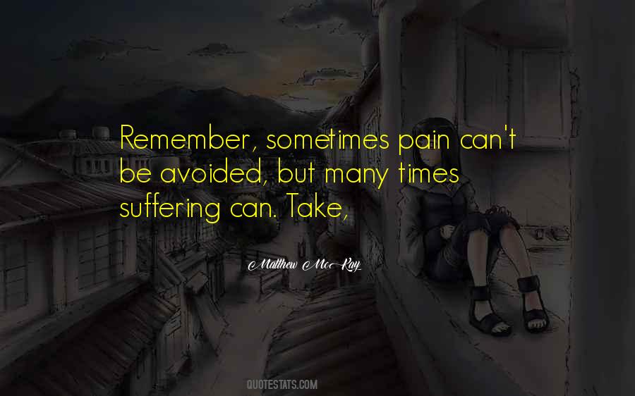 Remember Pain Quotes #656699