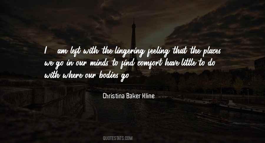 Comfort Feeling Quotes #496128