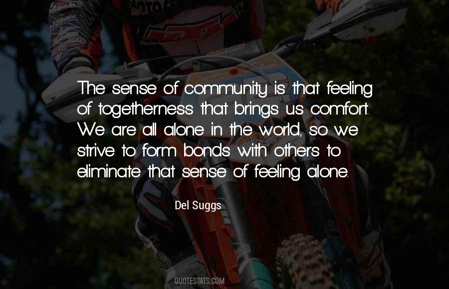 Comfort Feeling Quotes #596096