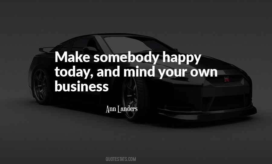 Make Your Own Happy Quotes #558387