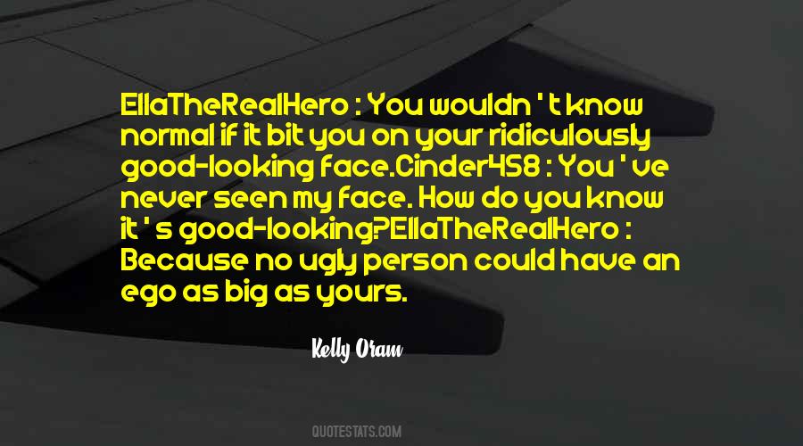 Good Ego Quotes #1047442