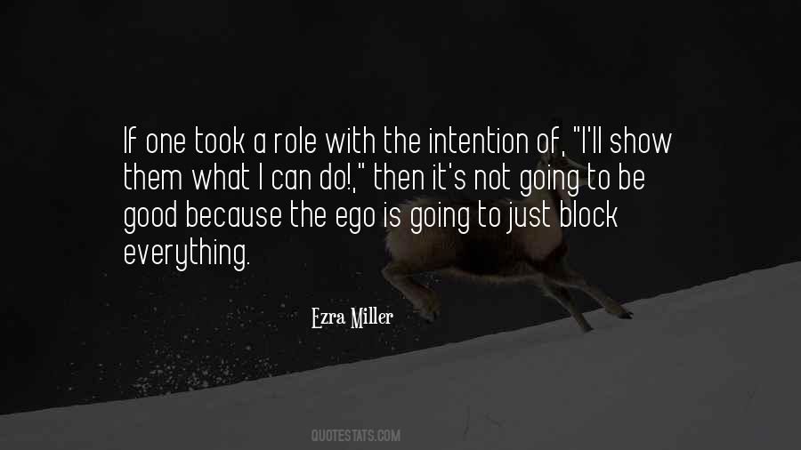 Good Ego Quotes #1118309