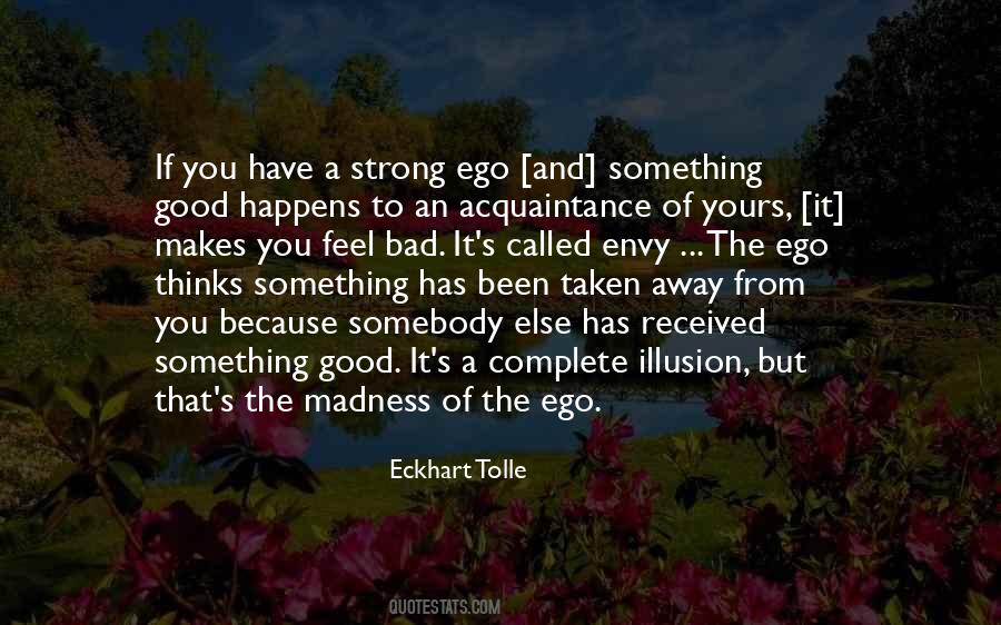 Good Ego Quotes #1321351