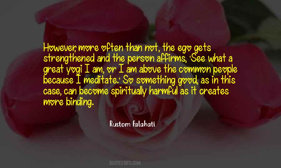 Good Ego Quotes #926114