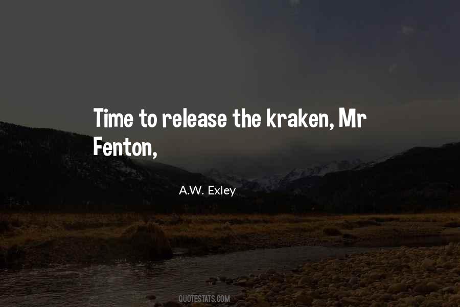 Quotes About The Kraken #1168627