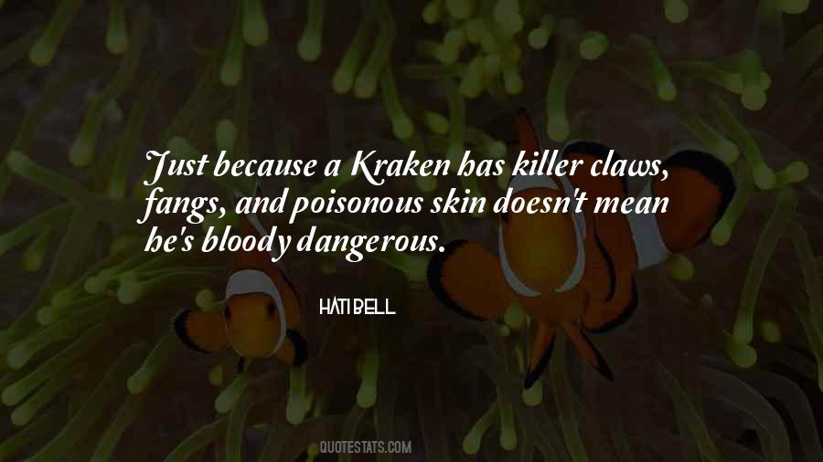 Quotes About The Kraken #1648561