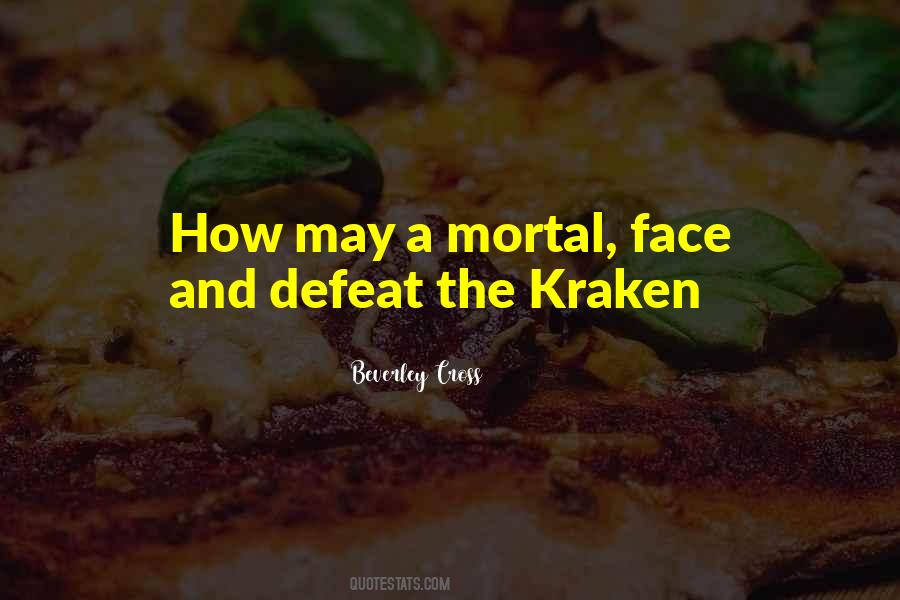 Quotes About The Kraken #1671812