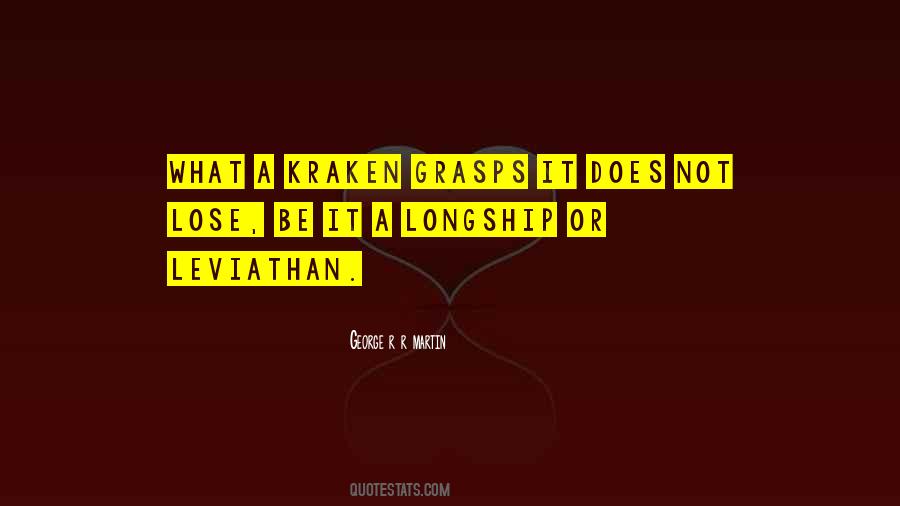 Quotes About The Kraken #206536