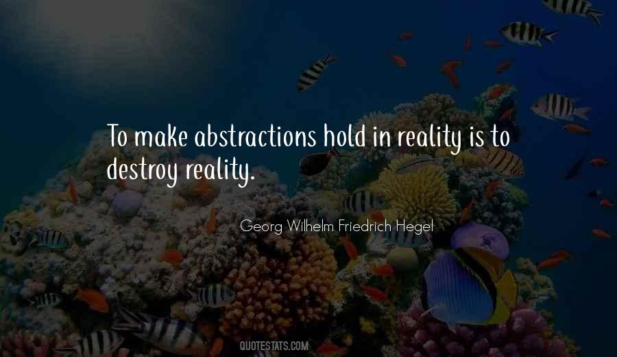 Reality Is What You Make It Quotes #18041