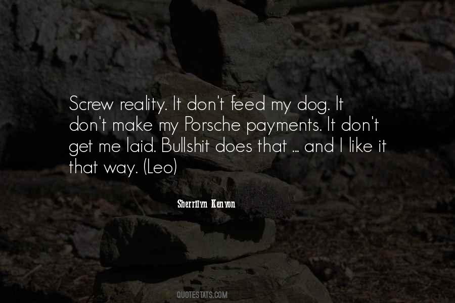Reality Is What You Make It Quotes #20191