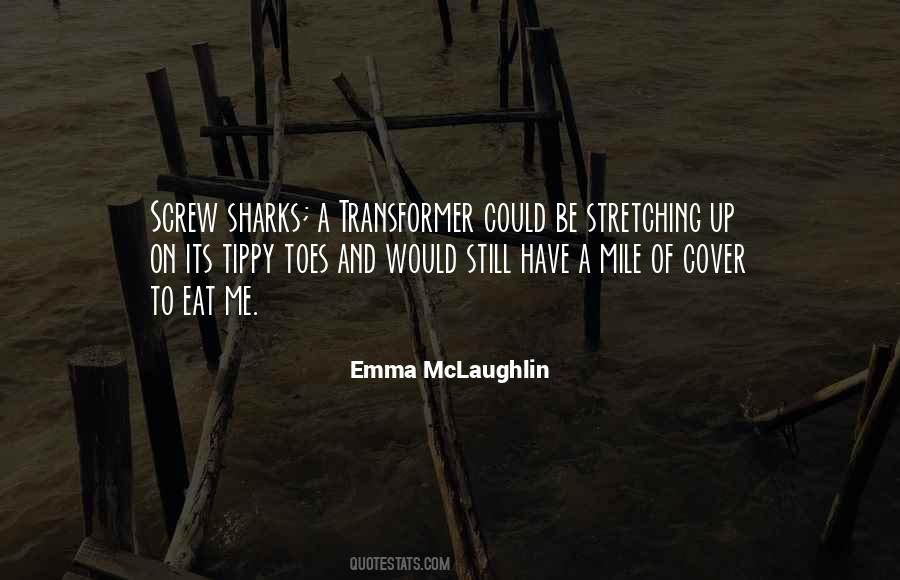 Its Up To Me Quotes #1416837