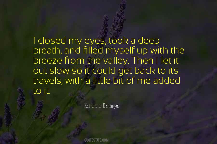 Its Up To Me Quotes #232080