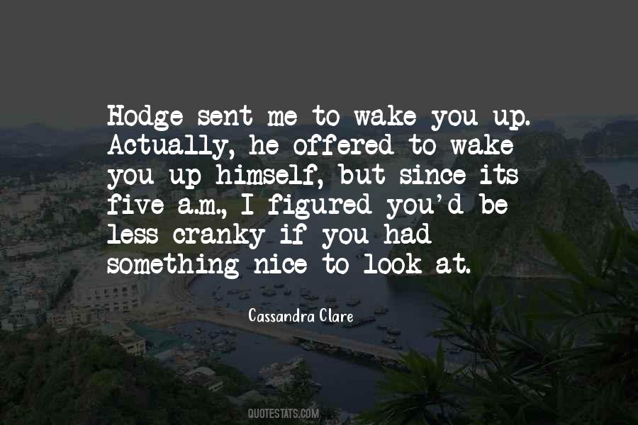 Its Up To Me Quotes #418013