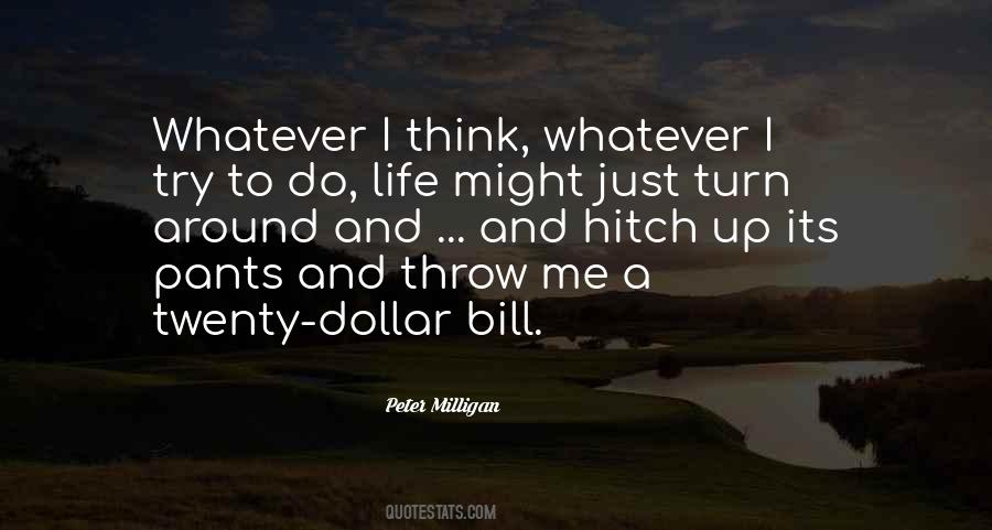 Its Up To Me Quotes #51571
