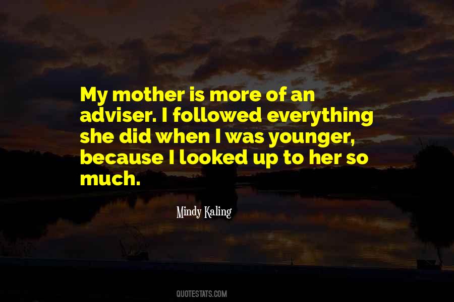 She Is My Everything Quotes #1483881