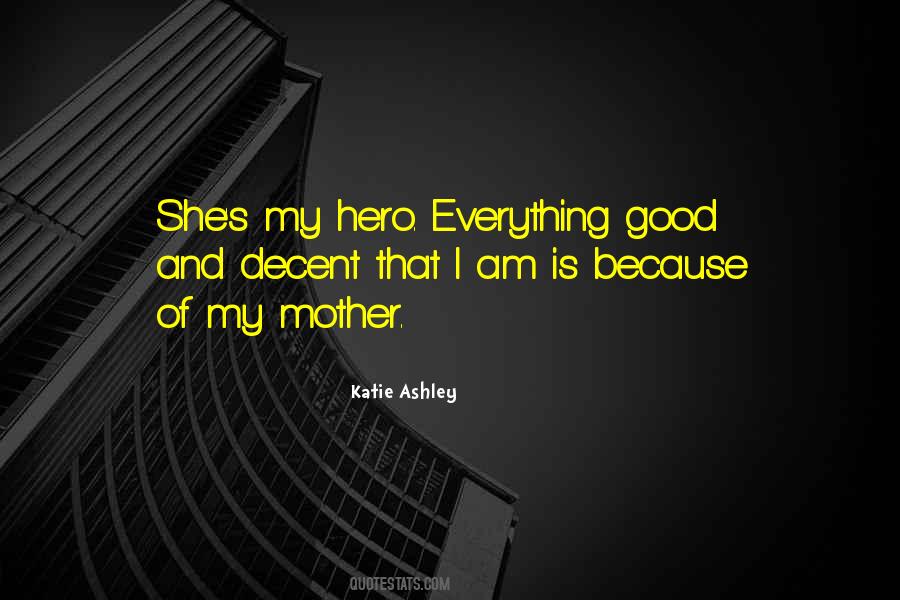 She Is My Everything Quotes #1790531