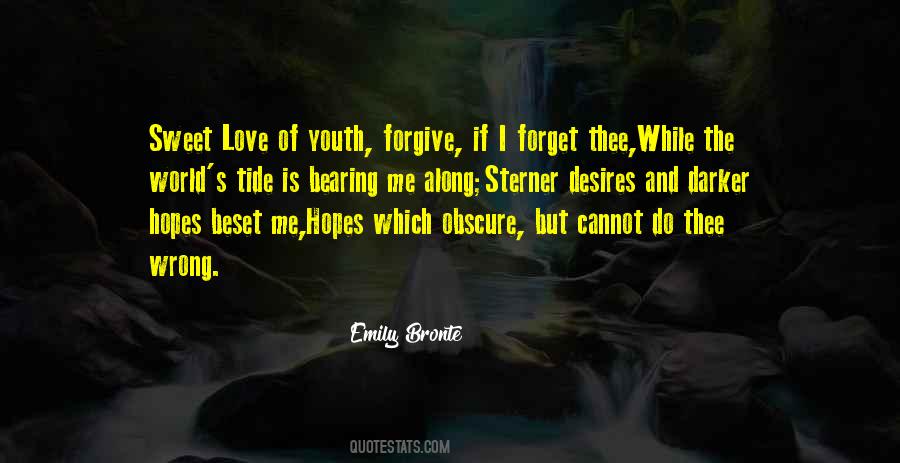 I Cannot Forgive Quotes #1856814