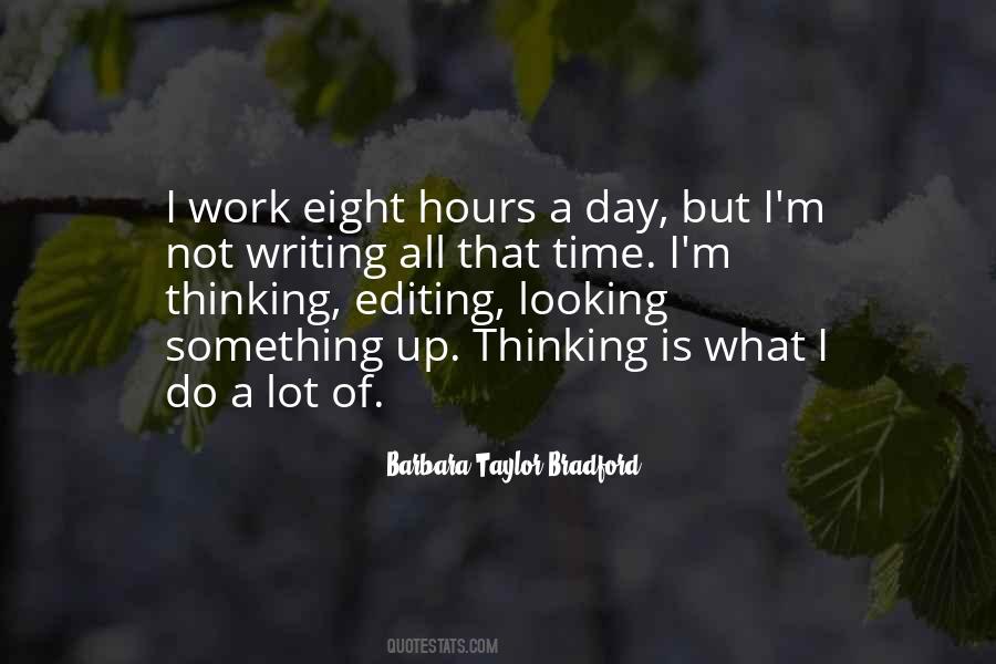 Work Hours Quotes #457650