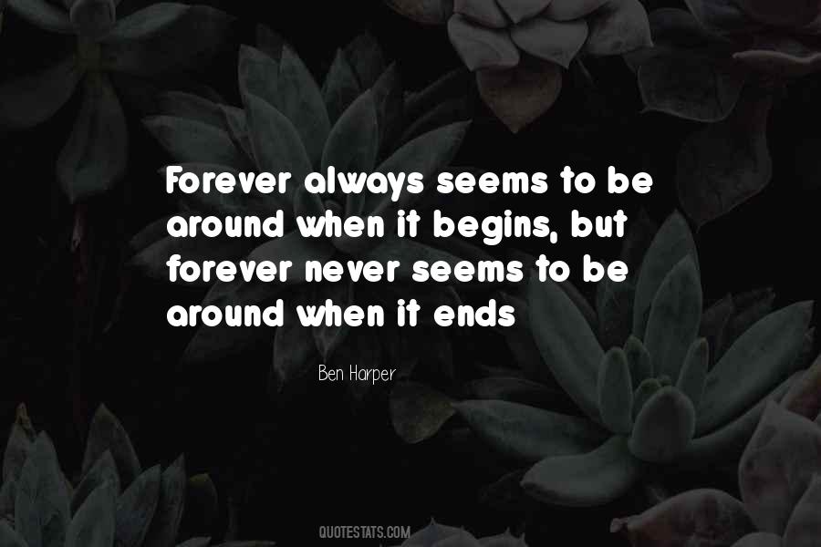 Quotes About It Ends #1250575