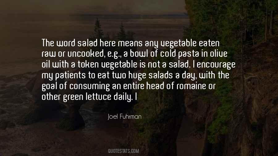 Lettuce Salad Quotes #548674