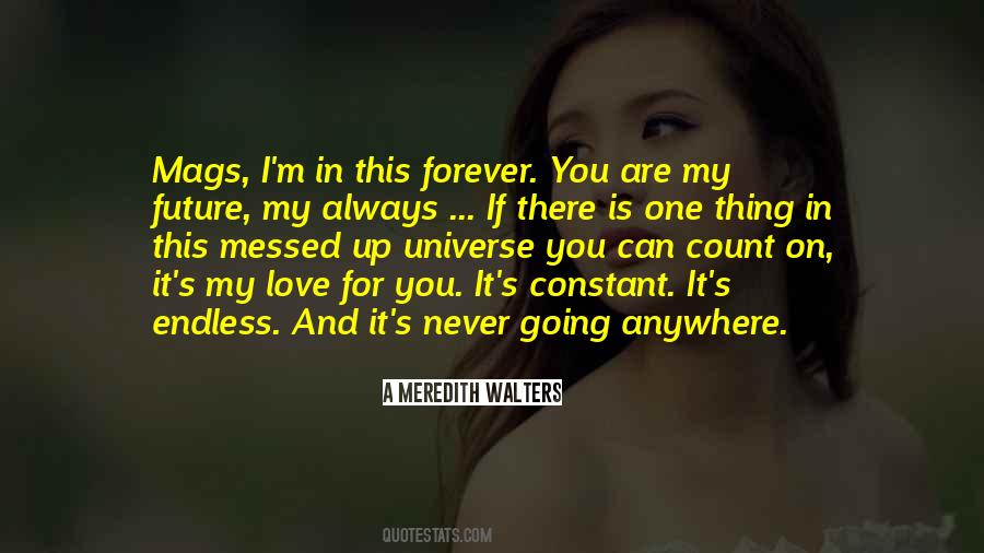 My Endless Love Quotes #653528