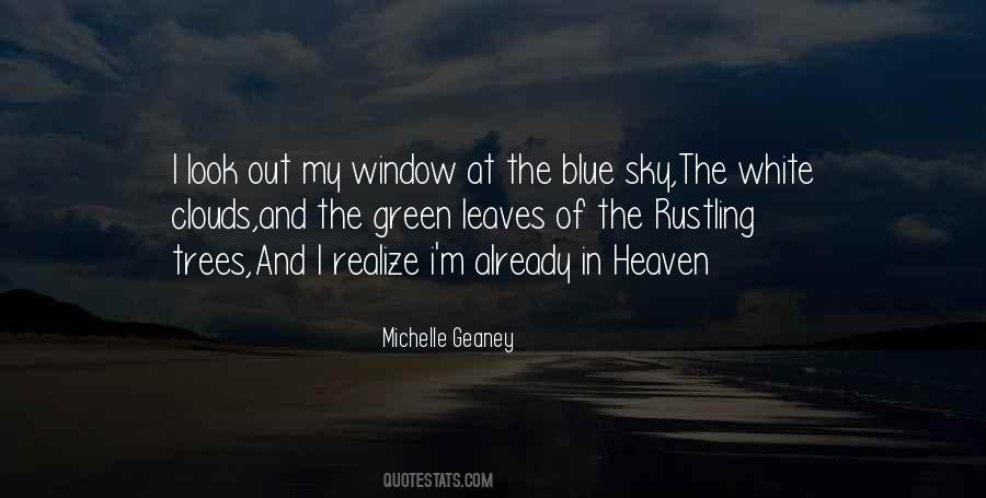 Blue Sky White Clouds Quotes #1556332