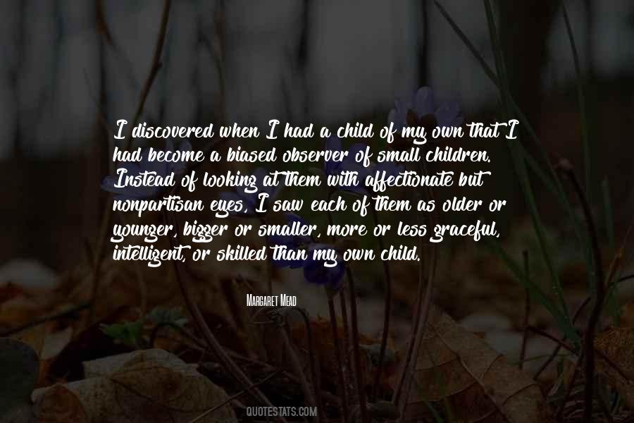 Small Eyes Quotes #1240780