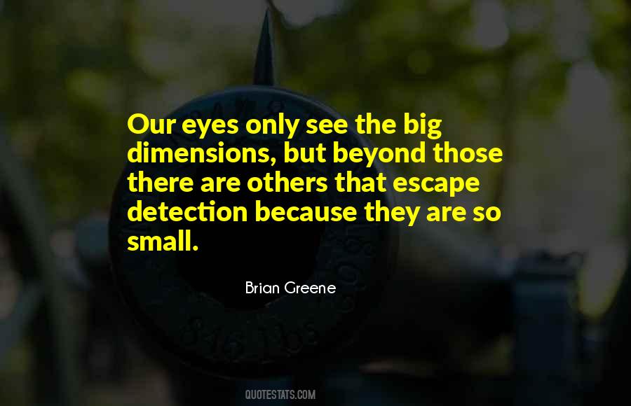 Small Eyes Quotes #1795339