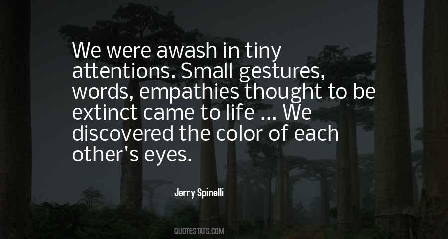 Small Eyes Quotes #487004