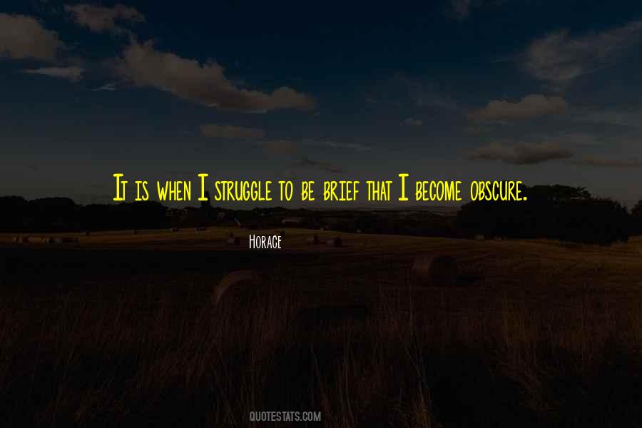 I Struggle Quotes #1790335