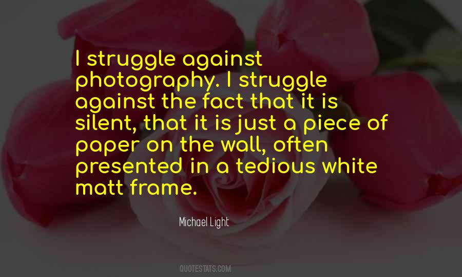 I Struggle Quotes #1863325