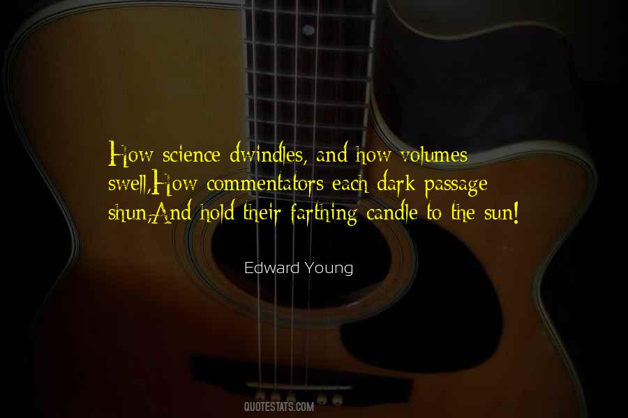 Science As A Candle In The Dark Quotes #1589119