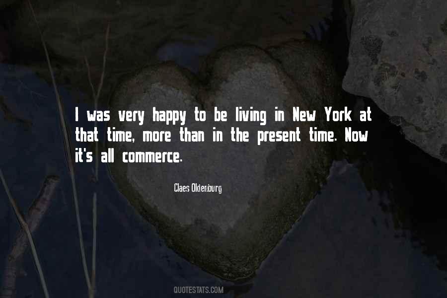 Happy In The Present Quotes #1130975