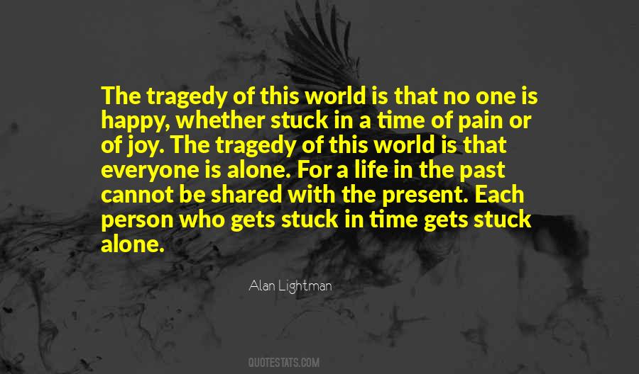 Happy In The Present Quotes #1578616