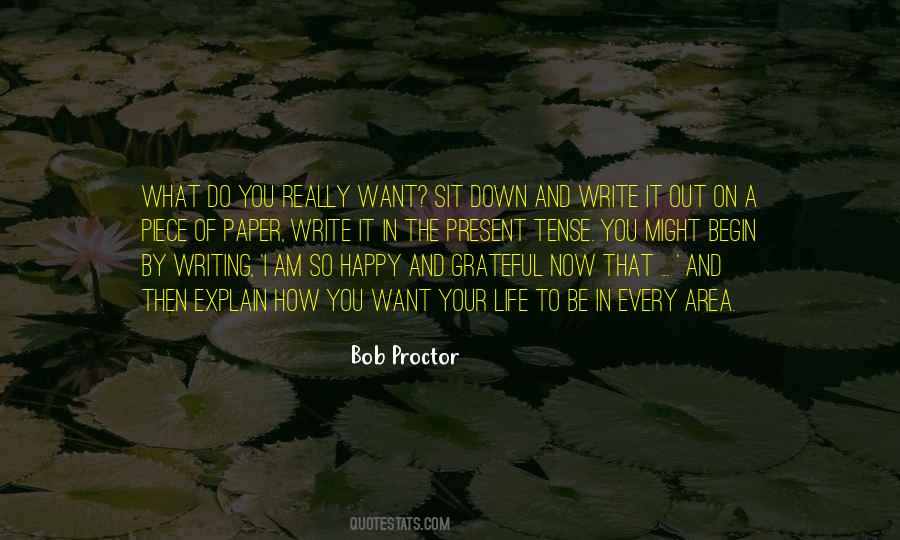 Happy In The Present Quotes #1635092