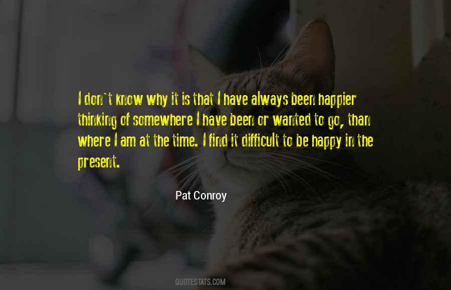 Happy In The Present Quotes #603548